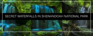 Secret Shenandoah Waterfalls