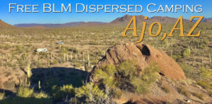 Free BLM Camping near Ajo