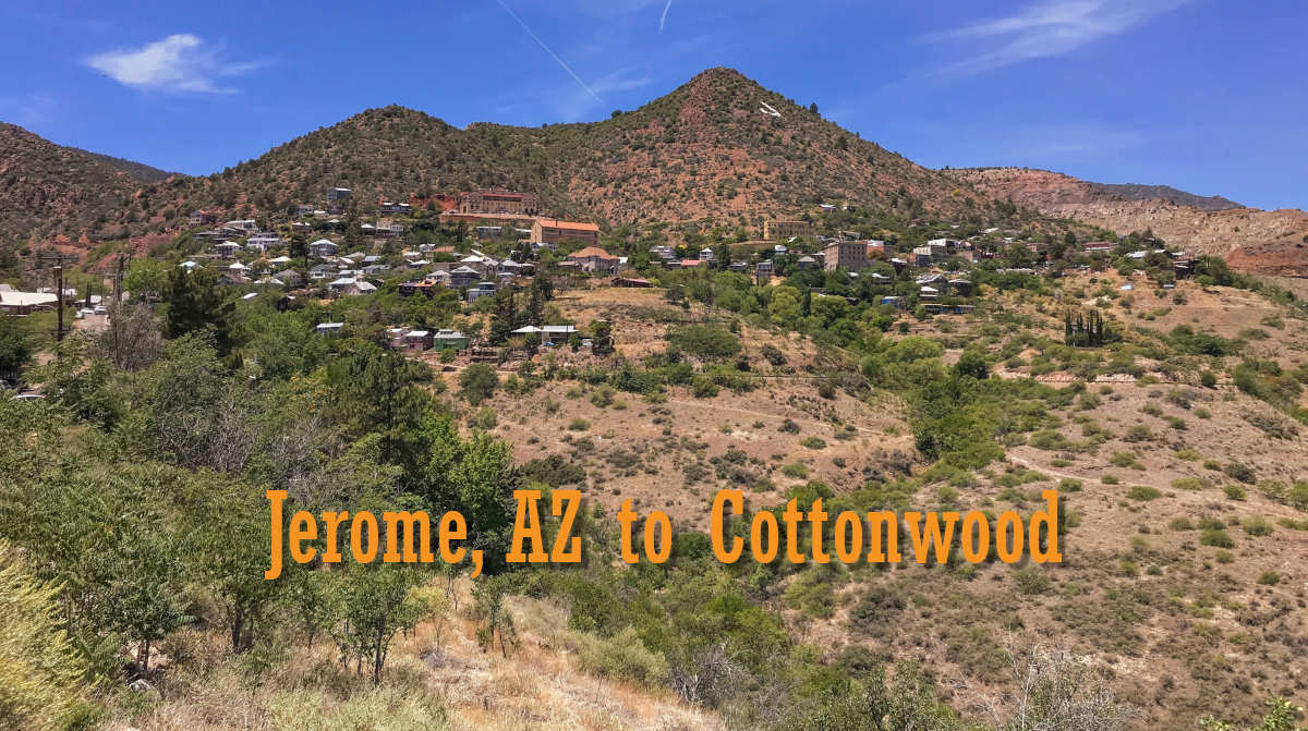 Jerome to Cottonwood