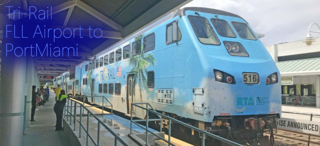 Tri-Rail Train FLL to PortMiami