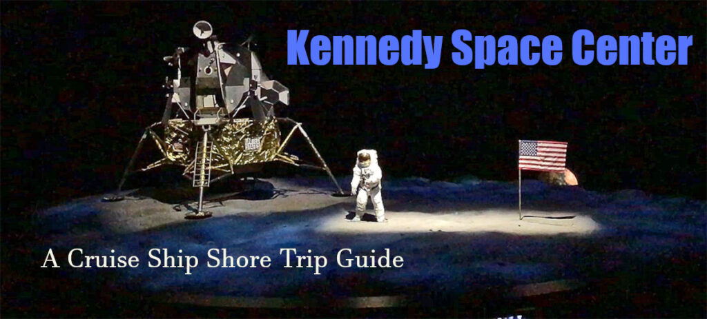 Kennedy Space Center Guide