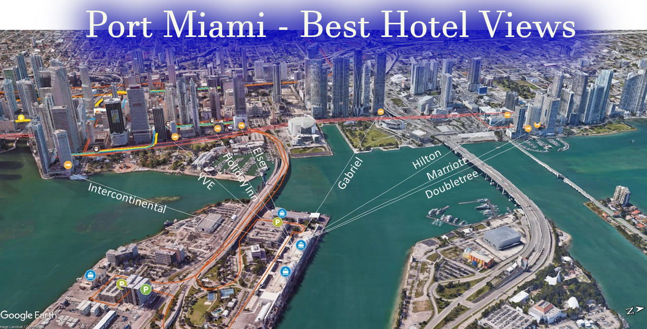 Port Miami Best Hotel Views